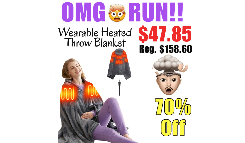 Wearable Heated Throw Blanket Only $47.85 Shipped on Amazon (Regularly $158.60)