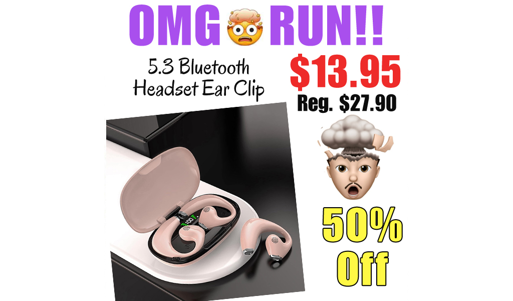 5.3 Bluetooth Headset Ear Clip Only $38.95 Shipped on Amazon (Regularly $27.90)
