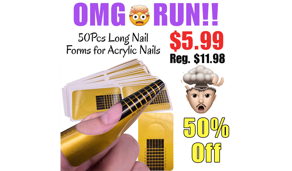 50Pcs Long Nail Forms for Acrylic Nails Only $5.99 Shipped on Amazon (Regularly $11.98)