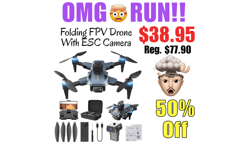 Folding FPV Drone With ESC Camera Only $38.95 Shipped on Amazon (Regularly $77.90)