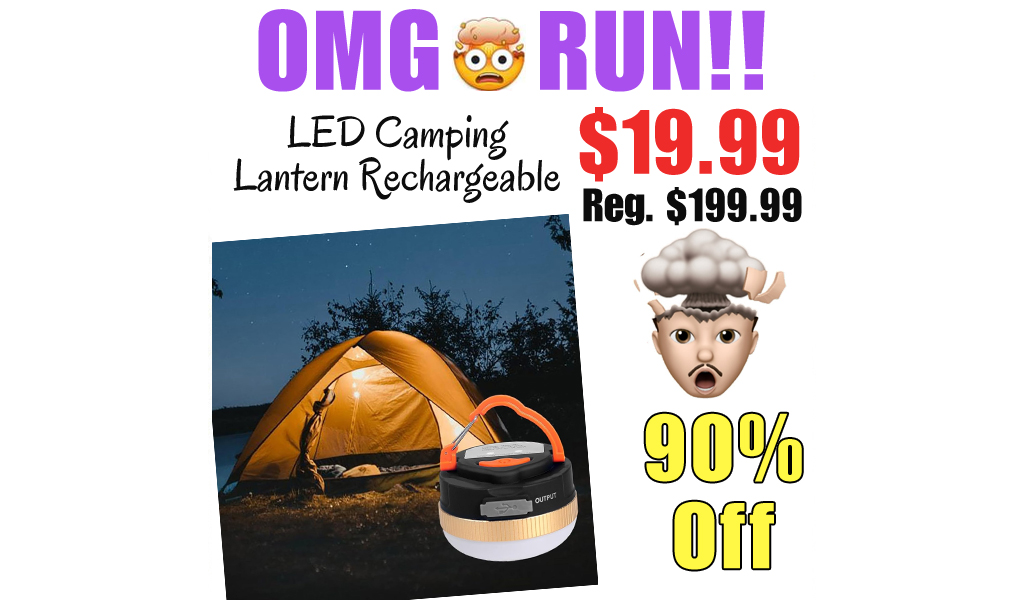 LED Camping Lantern Rechargeable Only $19.99 Shipped on Amazon (Regularly $199.99)