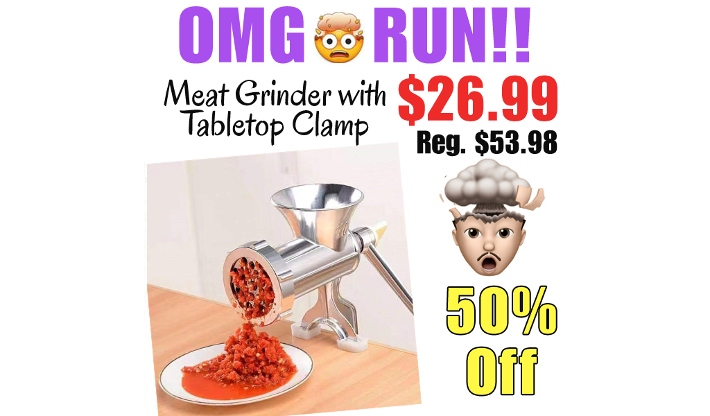 Meat Grinder with Tabletop Clamp Only $26.99 Shipped on Amazon (Regularly $53.98)