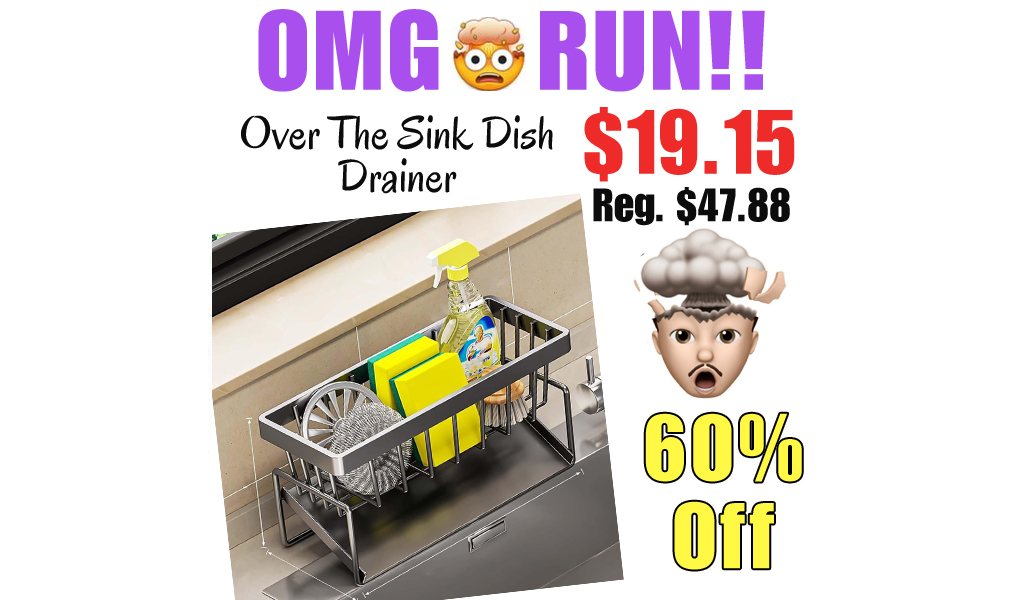 Over The Sink Dish Drainer Only $19.15 Shipped on Amazon (Regularly $47.88)