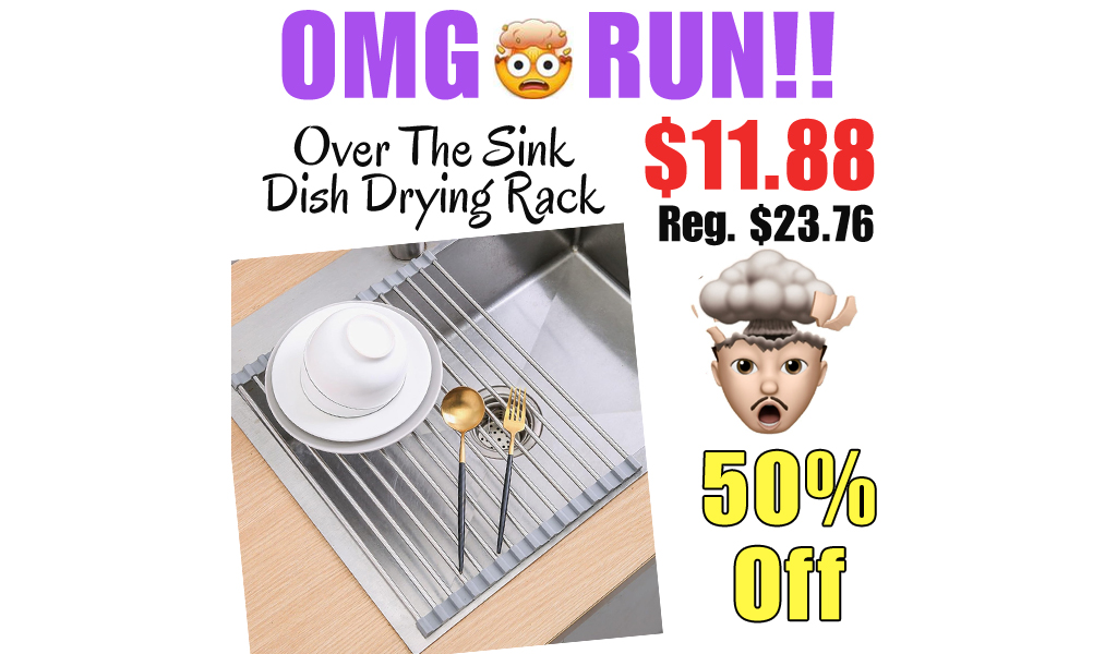Over The Sink Dish Drying Rack Only $11.88 Shipped on Amazon (Regularly $23.76)