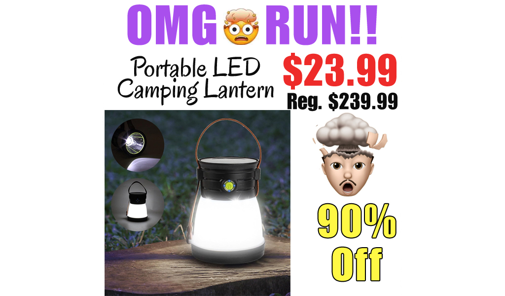 Portable LED Camping Lantern Only $23.99 Shipped on Amazon (Regularly $239.99)