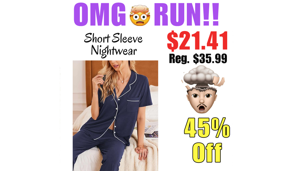 Short Sleeve Nightwear Only $21.41 Shipped on Amazon (Regularly $35.99)