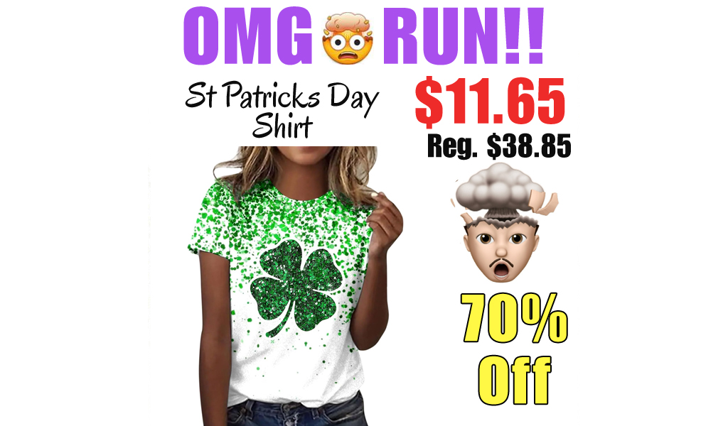 St Patricks Day Shirt Only $11.65 Shipped on Amazon (Regularly $38.85)