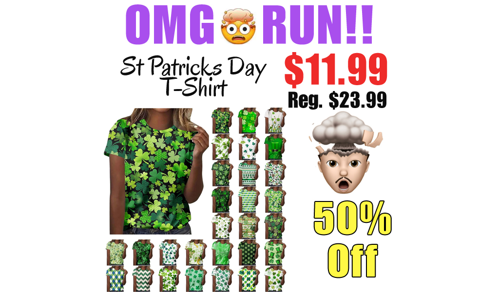 St Patricks Day T-Shirt Only $11.99 Shipped on Amazon (Regularly $23.99)