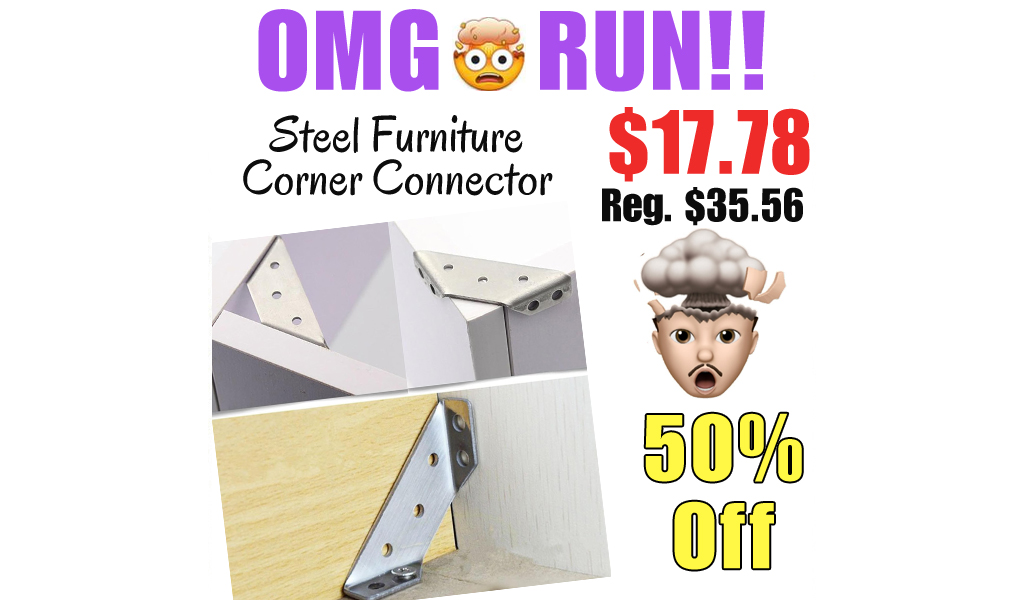 Steel Furniture Corner Connector Only $17.78 Shipped on Amazon (Regularly $35.56)