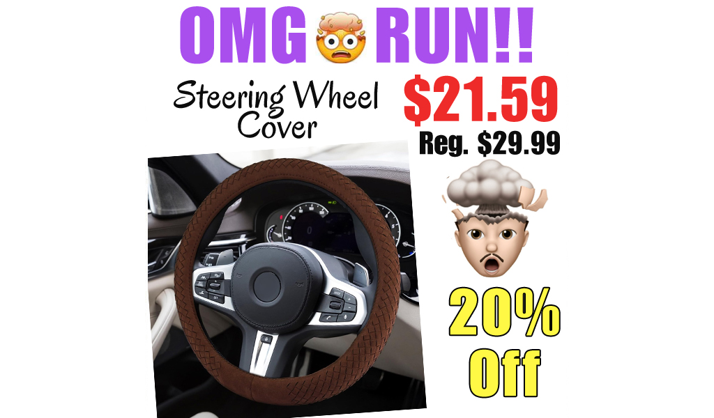 Steering Wheel Cover Only $21.59 Shipped on Amazon (Regularly $29.99)