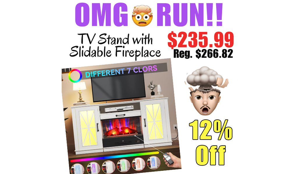 TV Stand with Slidable Fireplace Only $235.99 on Amazon (Regularly $266.82)