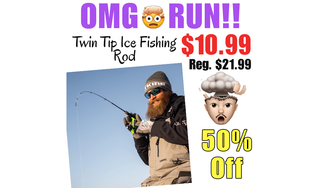 Twin Tip Ice Fishing Rod Only $10.99 Shipped on Amazon (Regularly $21.99)