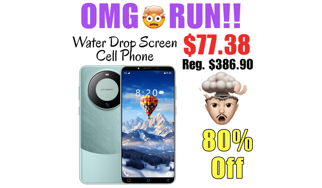 Water Drop Screen Cell Phone Only $77.38 Shipped on Amazon (Regularly $386.90)