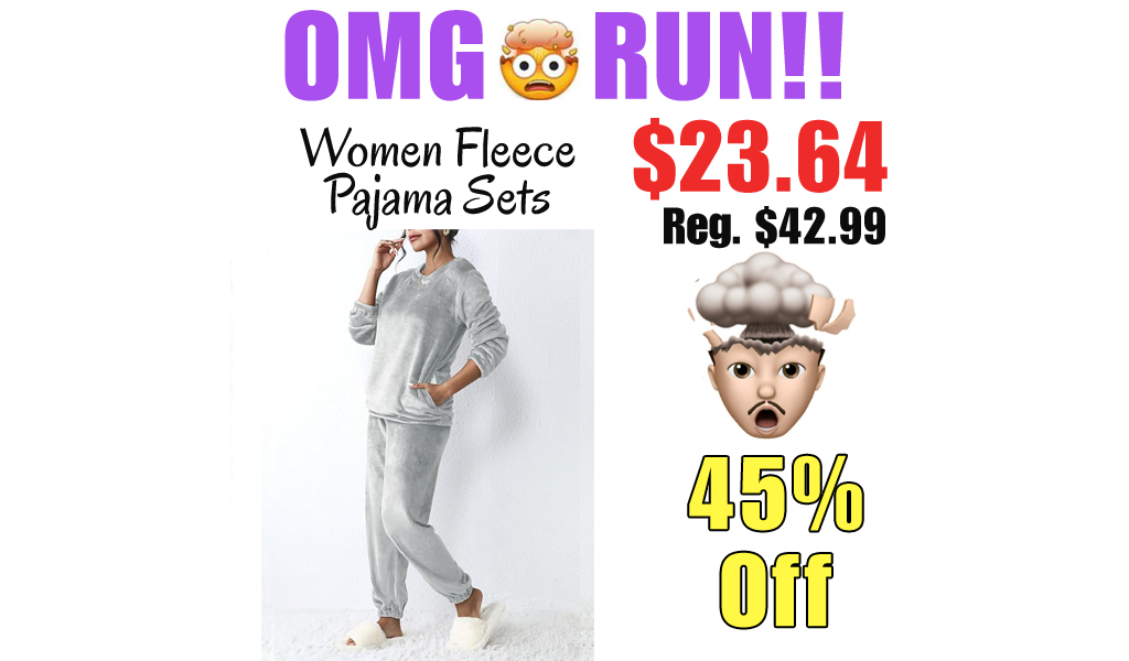 Women Fleece Pajama Sets Only $23.64 Shipped on Amazon (Regularly $42.99)