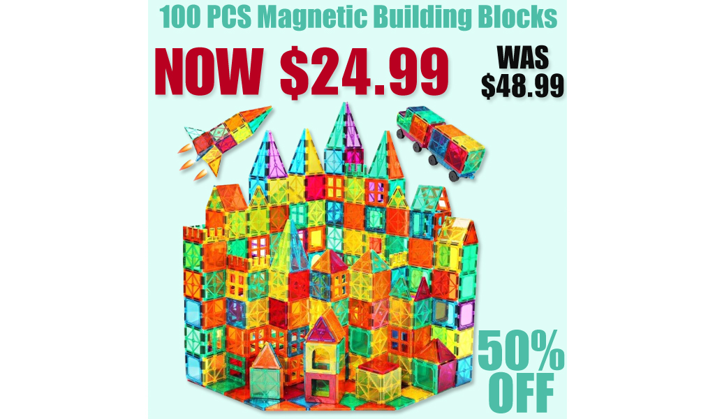 100 PCS Magnetic Building Blocks Just $24.99 on Amazon (Reg. $48.99)