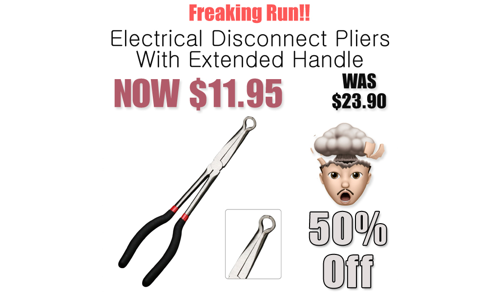 Electrical Disconnect Pliers With Extended Handle Only $11.95 Shipped on Amazon (Regularly $23.90)