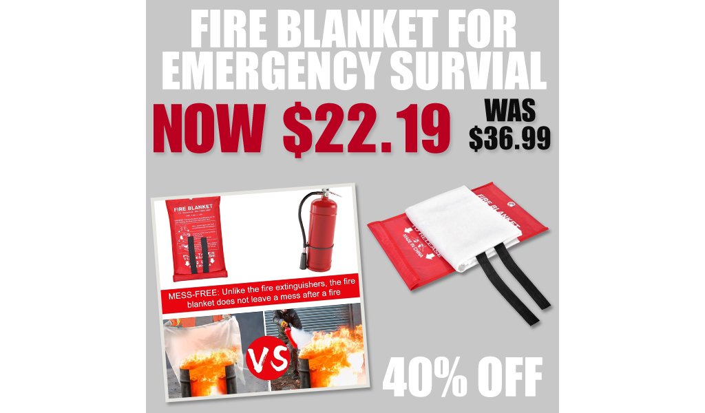 Fire Blanket for Emergency Survial Only $22.19 Shipped on Amazon (Regularly $36.99)