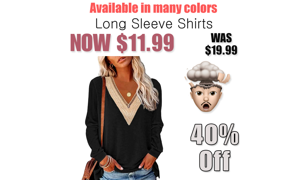 Long Sleeve Shirts Only $11.99 on Amazon (Regularly $19.99)