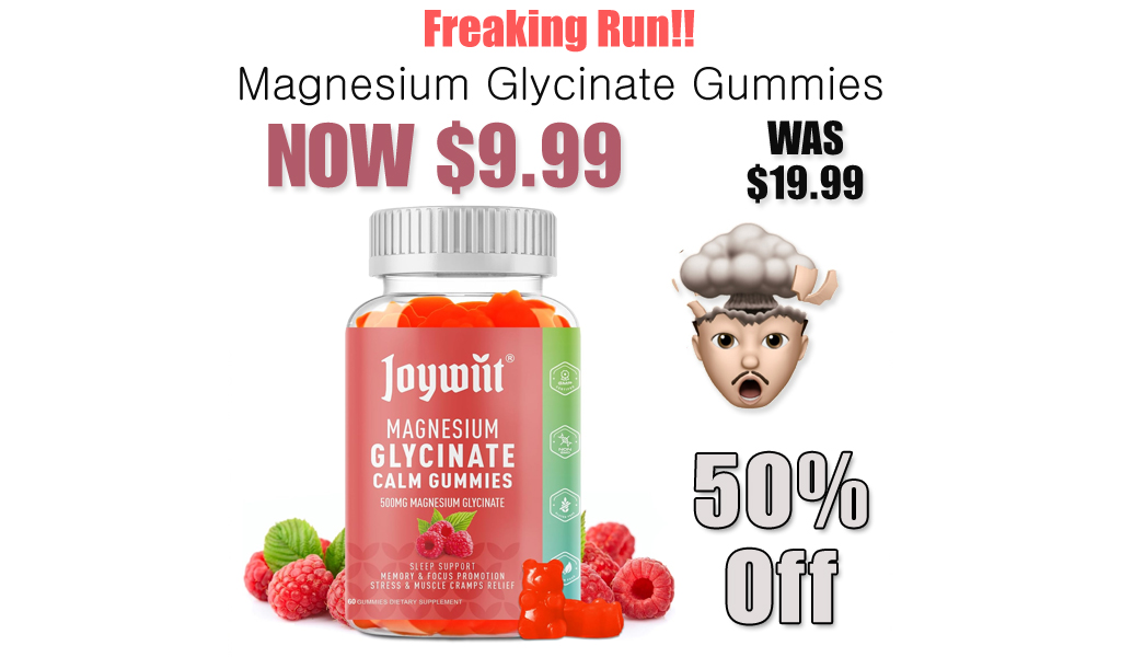 Magnesium Glycinate Gummies Only $9.99 Shipped on Amazon (Regularly $19.99)