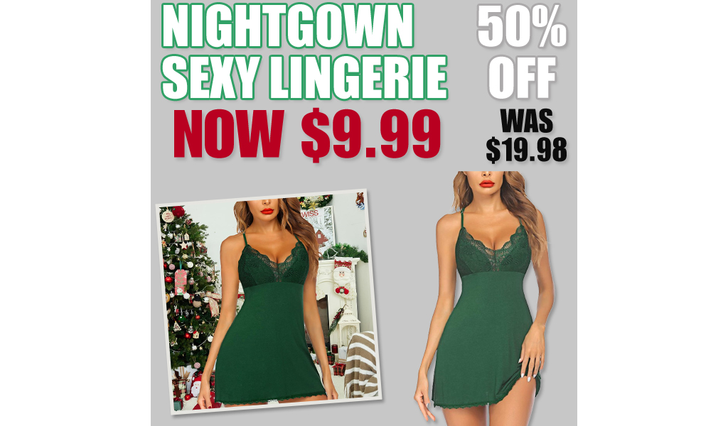 Nightgown Sexy Lingerie Only $9.99 Shipped on Amazon (Regularly $19.98)