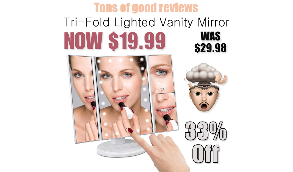 Tri-Fold Lighted Vanity Mirror JUST $19.99 on Amazon (Regularly $29.98)