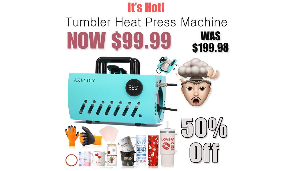 Tumbler Heat Press Machine Only $99.99 Shipped on Amazon (Regularly $199.98)