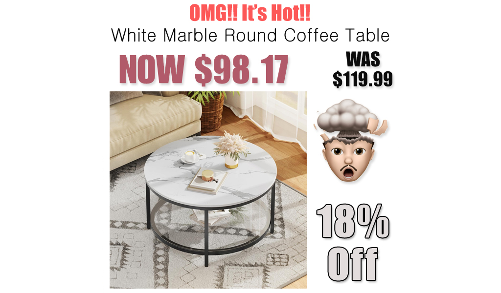 White Marble Round Coffee Table Only $98.17 Shipped on Amazon (Regularly $119.99)