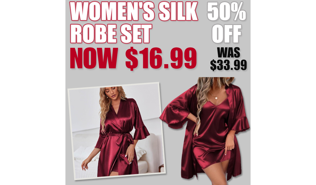 Women's Silk Robe Set Only $16.99 Shipped on Amazon (Regularly $33.99)