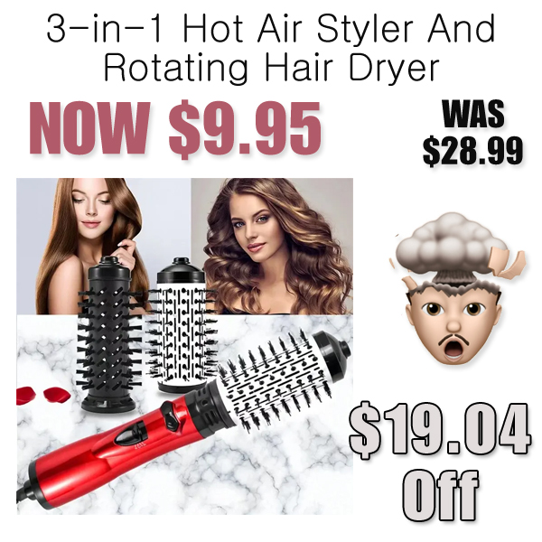 3-in-1 Hot Air Styler And Rotating Hair Dryer Only $9.95 (Regularly $28.99)