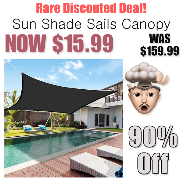 Sun Shade Sails Canopy Only $15.99 Shipped on Amazon (Regularly $159.99)