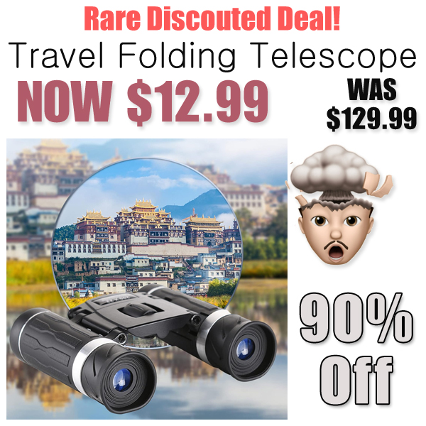 Travel Folding Telescope Only $12.99 Shipped on Amazon (Regularly $129.99)