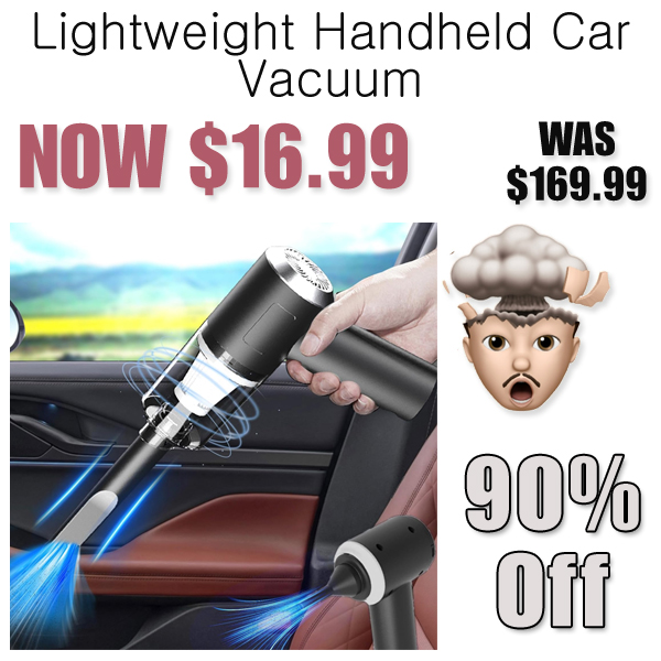 Lightweight Handheld Car Vacuum Only $16.99 Shipped on Amazon (Regularly $169.99)