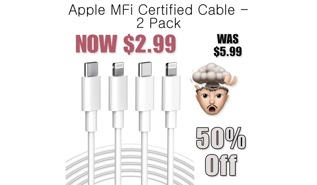 Apple MFi Certified Cable - 2 Pack Only $2.99 Shipped on Amazon (Regularly $5.99)