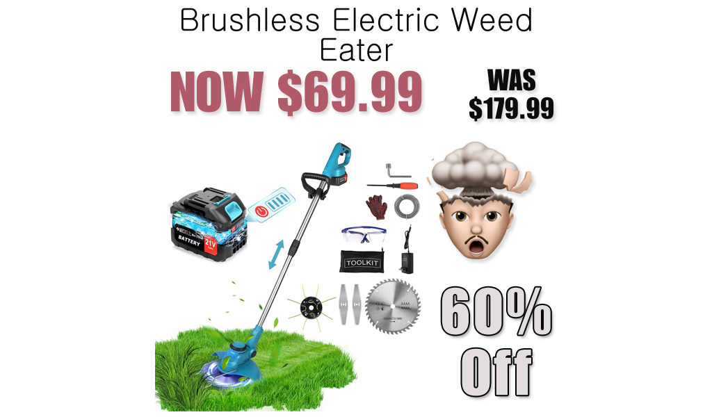 Brushless Electric Weed Eater Only $69.99 Shipped on Amazon (Regularly $179.99)