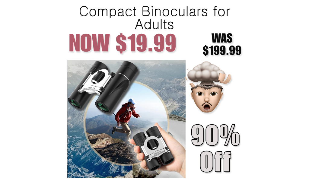 Compact Binoculars for Adults Just $19.99 on Amazon (Reg. $199.99)