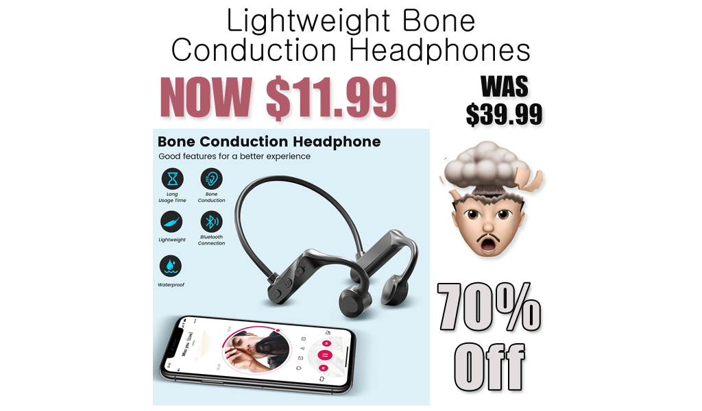 Lightweight Bone Conduction Headphones Only $11.99 Shipped on Amazon (Regularly $39.99)