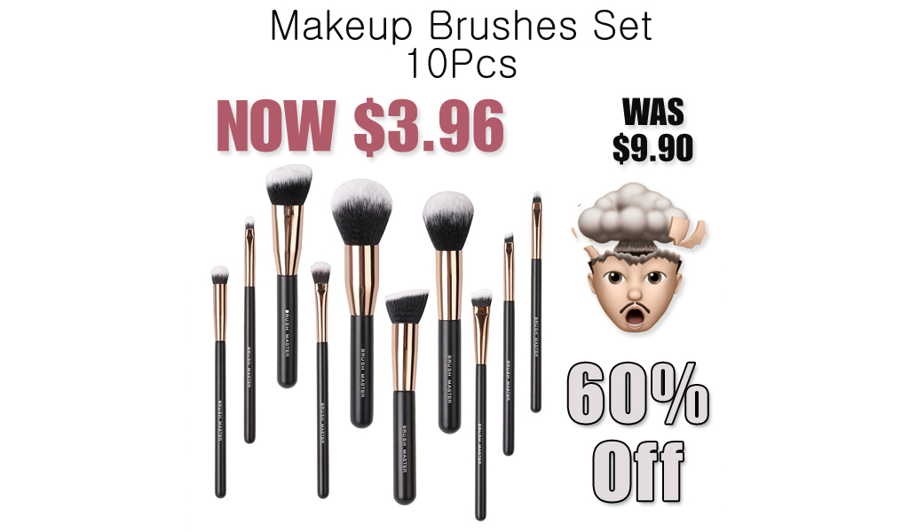 Makeup Brushes Set 10Pcs Only $3.96 Shipped on Amazon (Regularly $9.90)