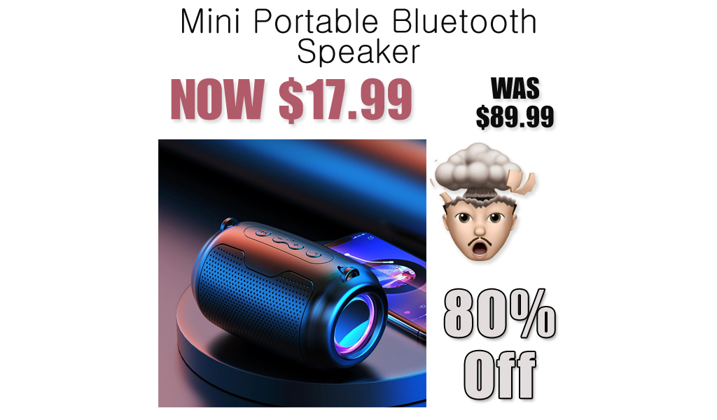 Mini Portable Bluetooth Speaker Just $17.99 on Amazon (Reg. $89.99)