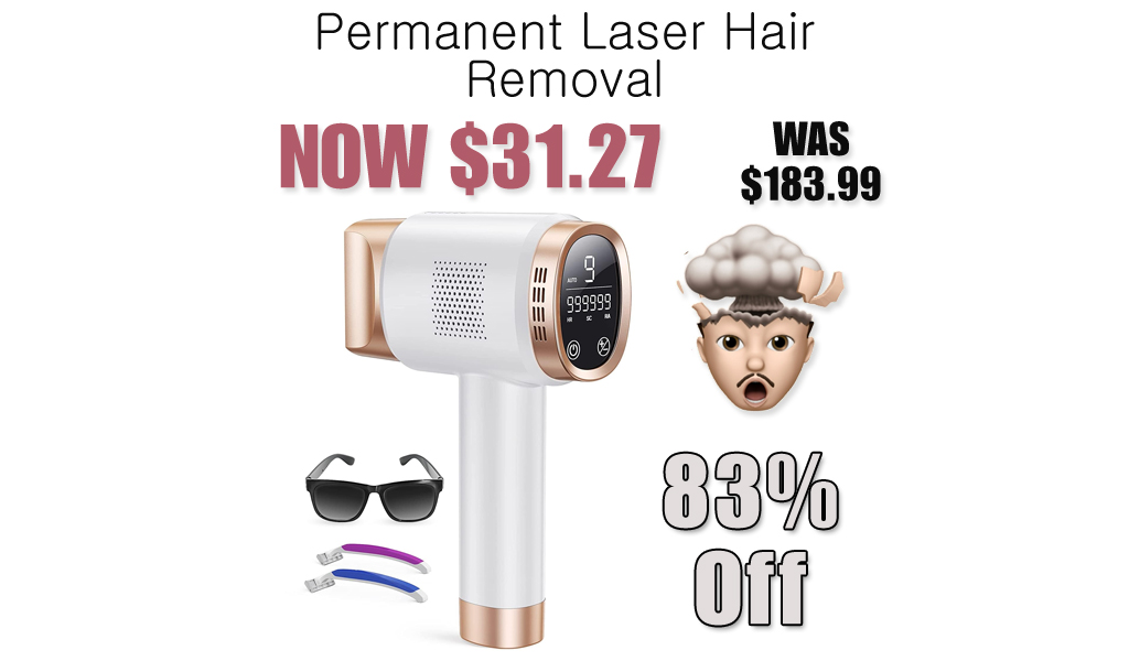 Permanent Laser Hair Removal Only $31.27 Shipped on Amazon (Regularly $183.99)
