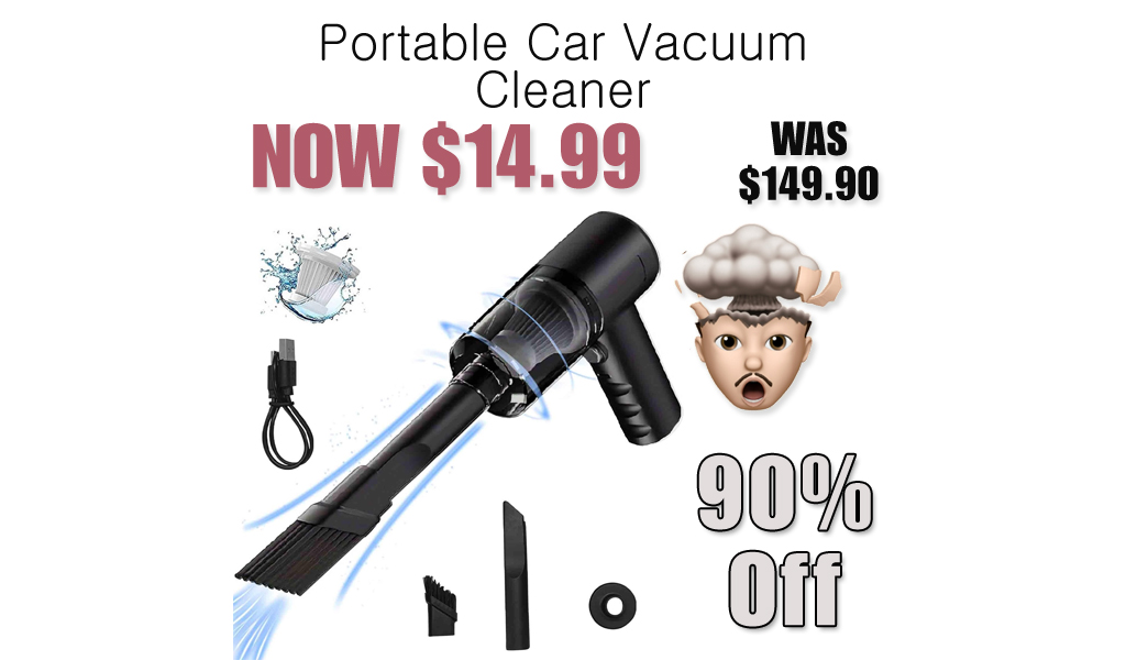 Portable Car Vacuum Cleaner Only $14.99 Shipped on Amazon (Regularly $149.90)