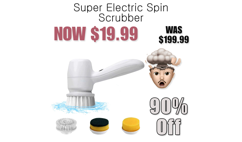 Super Electric Spin Scrubber Only $19.99 Shipped on Amazon (Regularly $199.99)