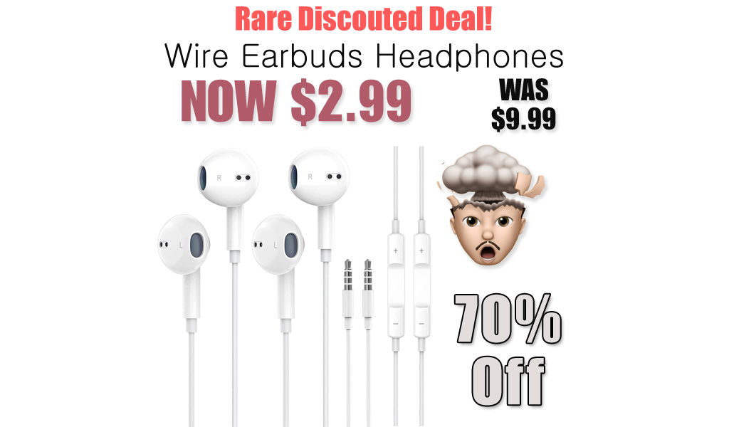 Wire Earbuds Headphones Just $2.99 on Amazon (Reg. $9.99)