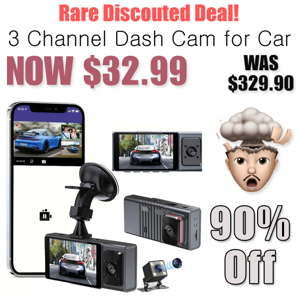 3 Channel Dash Cam for Car Only $32.99 Shipped on Amazon (Regularly $329.90)