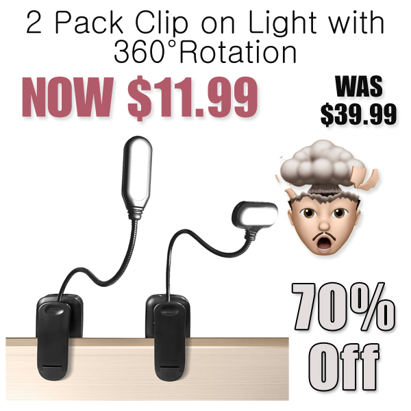 2 Pack Clip on Light with 360°Rotation Only $11.99 Shipped on Amazon (Regularly $39.99)