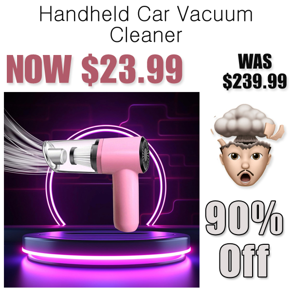 Handheld Car Vacuum Cleaner Only $23.99 Shipped on Amazon (Regularly $239.99)