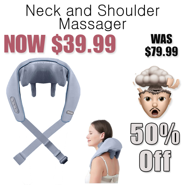 Neck and Shoulder Massager Only $39.99 Shipped on Amazon (Regularly $79.99)