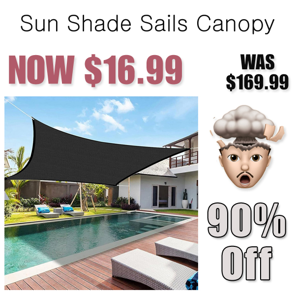 Sun Shade Sails Canopy Only $16.99 Shipped on Amazon (Regularly $169.99)