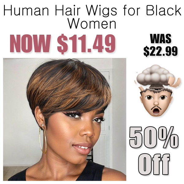 Human Hair Wigs for Black Women Only $11.49 Shipped on Amazon (Regularly $22.99)