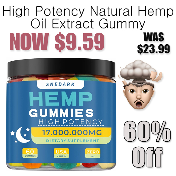High Potency Natural Hemp Oil Extract Gummy Only $9.59 Shipped on Amazon (Regularly $23.99)