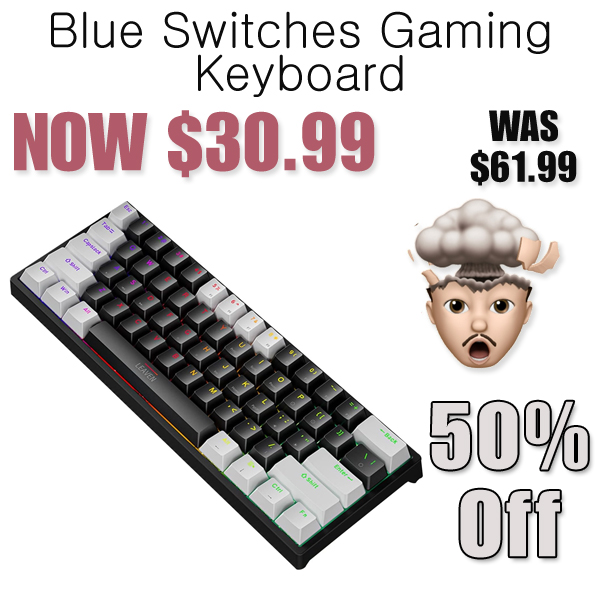 Blue Switches Gaming Keyboard Only $30.99 Shipped on Amazon (Regularly $61.99)